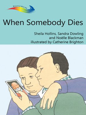 cover image of When Somebody Dies